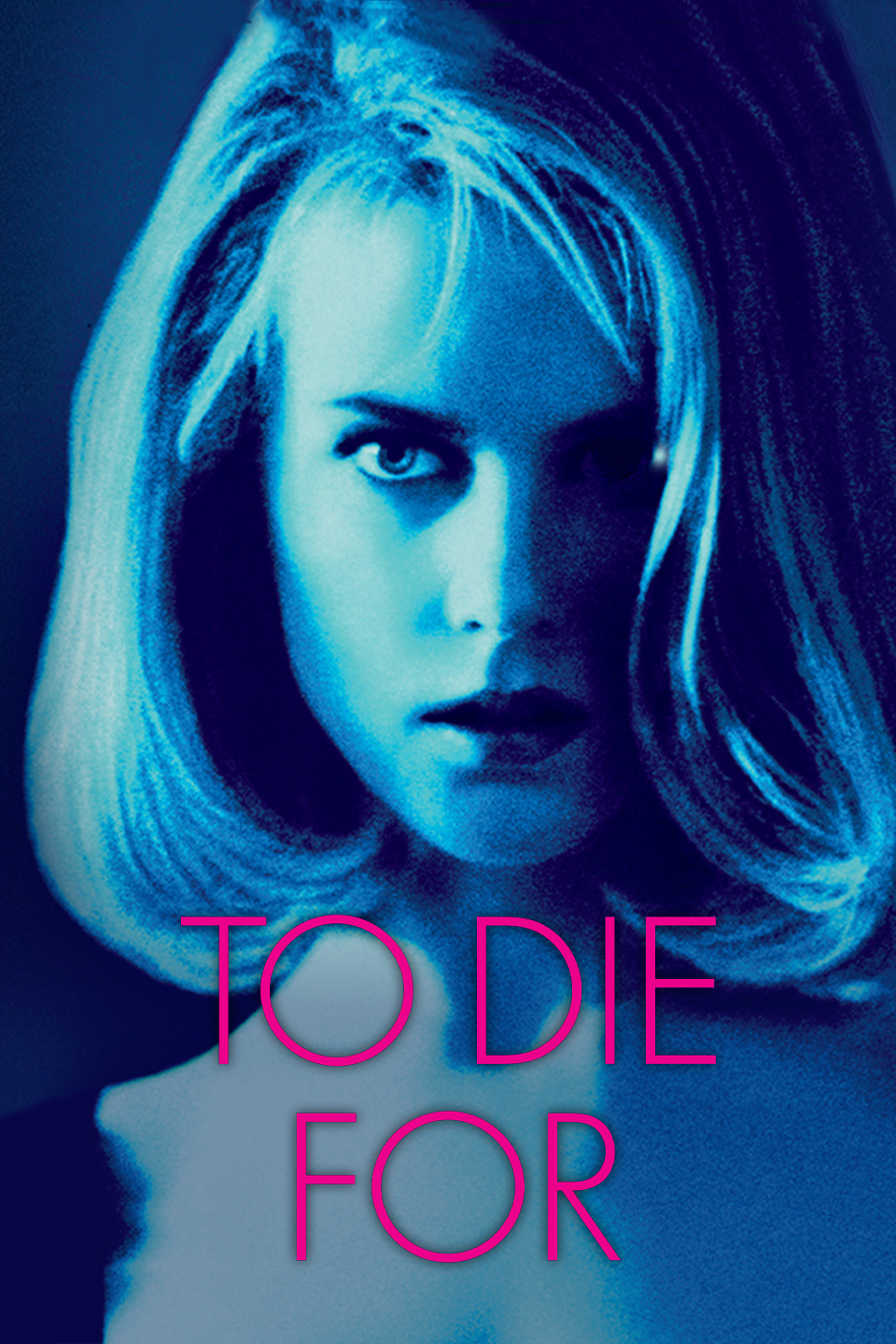 To Die For (1995) [46815] (A1711846640) [[Movies]] --Plex--